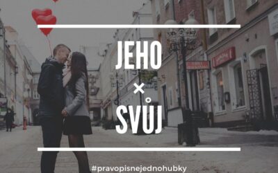 Na co potřebujeme zájmeno SVŮJ