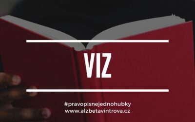 Jak se píše slovo „viz“