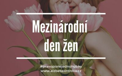 Velká písmena: Mezinárodní den žen