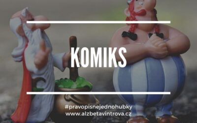 Komiks, nebo komix?